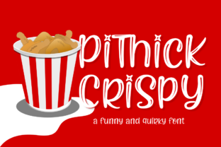 Enhance Your Campaigns with Pithick Crispy Font