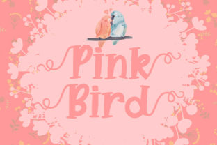 How the Pink Bird Font Can Lift Your Brand’s Visual Spirit