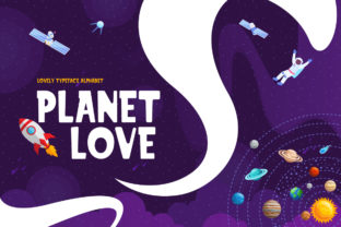 Planet Love: A Display Font Built for Marketing Impact
