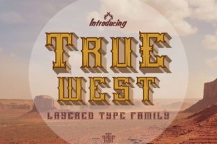 True West: A Font for Crafting Authentic Brand Stories