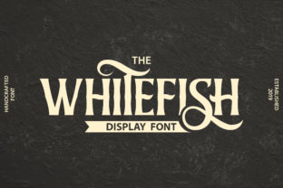 Whitefish Font: A Vintage Display Typeface for Standout Campaign Graphics