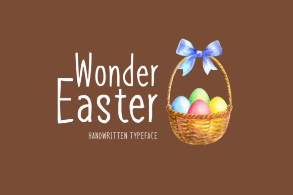 Wonder Easter: A Handwritten Display Font Built for Modern Campaigns